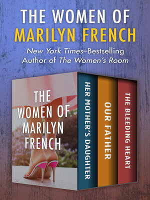 cover image of The Women of Marilyn French